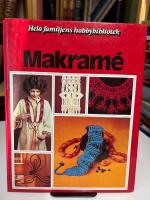 Makram&eacute; : en bok med id&eacute;er steg f&ouml;r steg