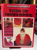 Sytips f&ouml;r heminredning