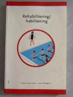 Rehabilitering och habilitering