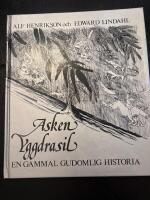 Asken Yggdrasil : en gammal gudomlig historia