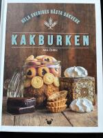 Kakburken : hela Sveriges b&auml;sta bakverk