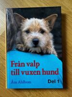 Fr&aring;n valp till vuxen hund