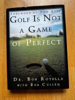 Golf is not a game of perfect