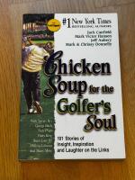 CHICKEN SOUP FOR THE GOLFER'S SOUL