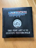 American Chopper: The Fine Art of the Custom Motorcycle 