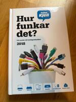 Hur funkar det? : din guide till vardagstekniken 2018