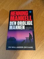 Den orolige mannen - [en Wallander-deckare]