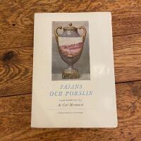 Fajans och porslin, svensk keramik f&ouml;re 1850