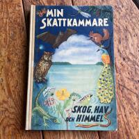 MIN SKATTKAMMARE Del 7 Skog, hav och himmel