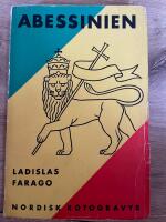 Abessinien. Det afrikanska kejsard&ouml;met