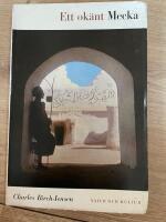 Ett ok&auml;nt Mecka