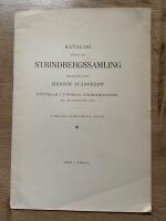 Katalog &ouml;ver en Strindbergssamling tillh&ouml;rande Henrik Svanfeldt utst&auml;llda i Uppsala stadsbibliotek 22-30 januari 1949