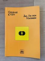 Jag, du och materien