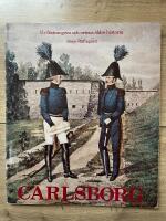 Carlsborg : ur f&auml;stningens och ortens &auml;ldre historia