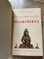 Tsangpo Lamas vallf&auml;rd. Pilgrimerna