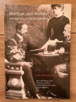 Walther von Hallwyl : familjefar och f&ouml;retagsledare