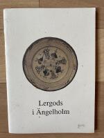 Lergods i &Auml;ngelholm