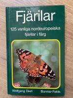 Fj&auml;rilar : 125 vanliga dag- och nattfj&auml;rilar, deras k&auml;nnetecken, utbredning, upptr&auml;dande och utveckling
