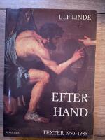Efter hand : texter 1950-1985