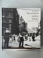 Den moderna stadens f&ouml;delse