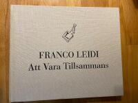 Franco Leidi : att vara tillsammans