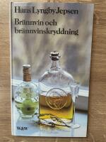 Br&auml;nnvin och br&auml;nnvinskryddning