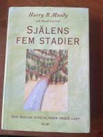Sj&auml;lens fem stadier : den andliga utvecklingen under livet