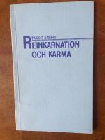 Reinkarnation och karma : f&ouml;redrag h&aring;llet i Berlin 15 februari 1906