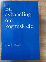 En avhandling om kosmisk eld