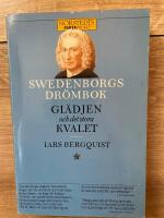 Swedenborgs dr&ouml;mbok : gl&auml;djen och det stora kvalet