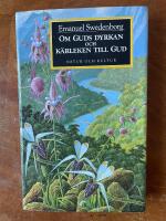 Swedenborg/Om gudsdyrkan o k&auml;rleken   ll