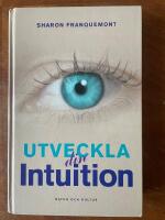 Franquemont, S/Utveckla din intuition