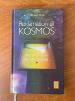 Reklamation till kosmos - n&auml;r din &ouml;nskan inte blev uppfylld