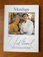Matdags med Nils Emil : Recept och kommentarer fr&aring;n Matdags med Nils-Emil Ahlin och Solveig Bj&ouml;rk