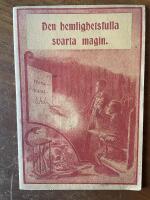 Den hemlighetsfulla svarta magin. Andarnas bok (med sannf&auml;rdiga ber&auml;ttelser)