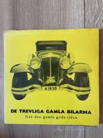 DE TREVLIGA GAMLA BILARNA fr&aring;n den gamla goda tiden.