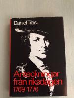 Anteckningar fr&aring;n riksdagen 1769-1770