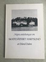 N&aring;gra anteckningar om skattes&auml;teriet Harpsund
