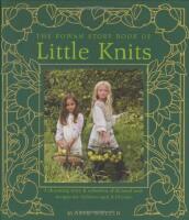 The Rowan Story Book of Little Knits