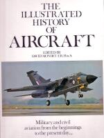 The illustrated history of aircraft