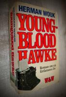 Youngblood Hawke : roman om en f&ouml;rfattares liv