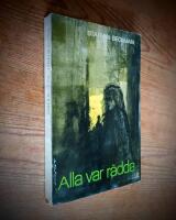 Alla var r&auml;dda