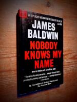 Nobody Knows my Name