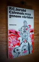 Calvinols resa genom v&auml;rlden