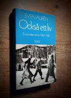 Ocks&aring; ett liv : en journalists minnen 1932-1942
