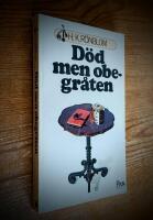 D&ouml;d men obegr&aring;ten