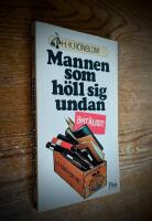 Mannen som h&ouml;ll sig undan