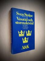 Vasatid och stormaktstid -Svenska folkets litteraturhistoria