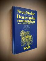 Den svenska romantiken -Svenska folkets litteraturhistoria