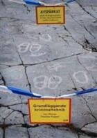 Grundl&auml;ggande kriminalteknik